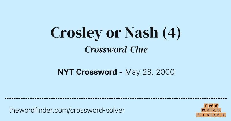 Crosley or Nash crossword clue image