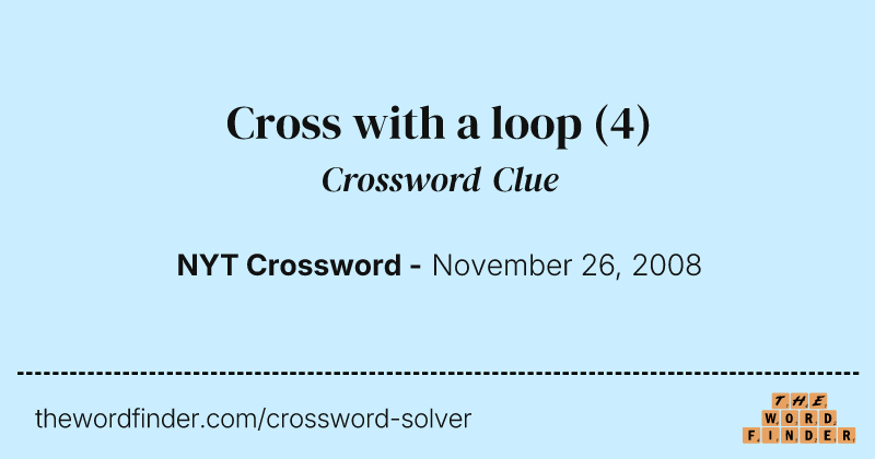 Cross with a loop crossword clue image