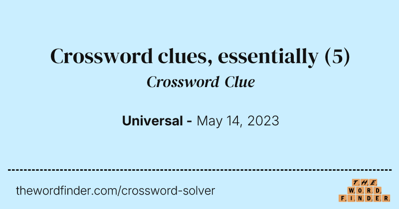 Crossword clues, essentially crossword clue image