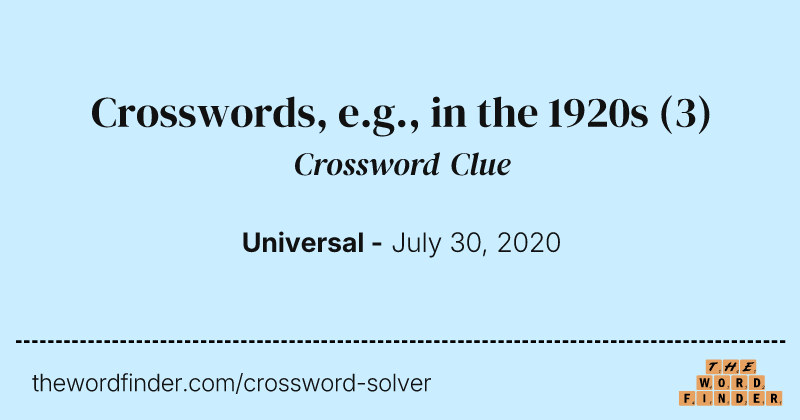 Crosswords, e.g., in the 1920s crossword clue image