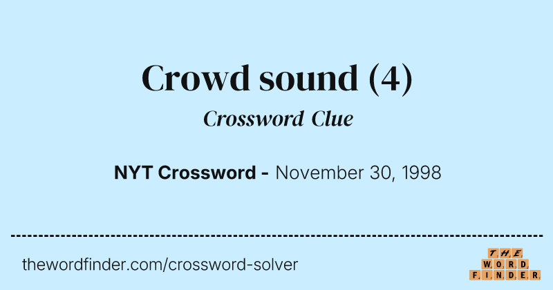 Crowd sound crossword clue image