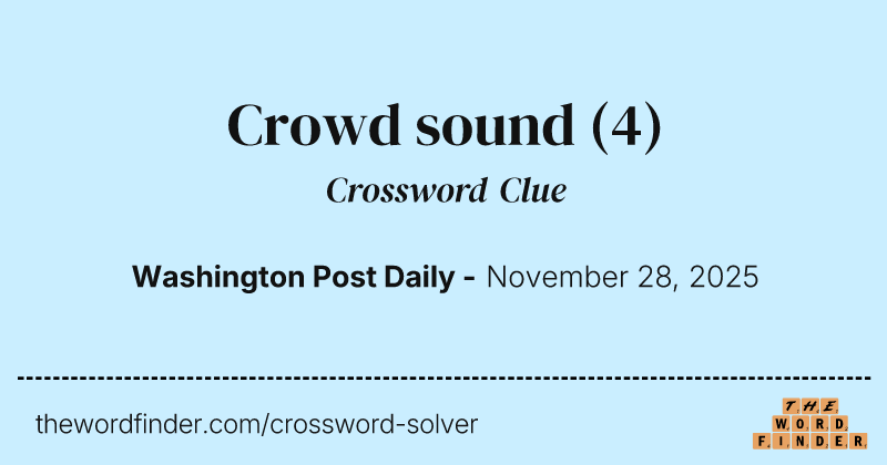 Crowd sound crossword clue image
