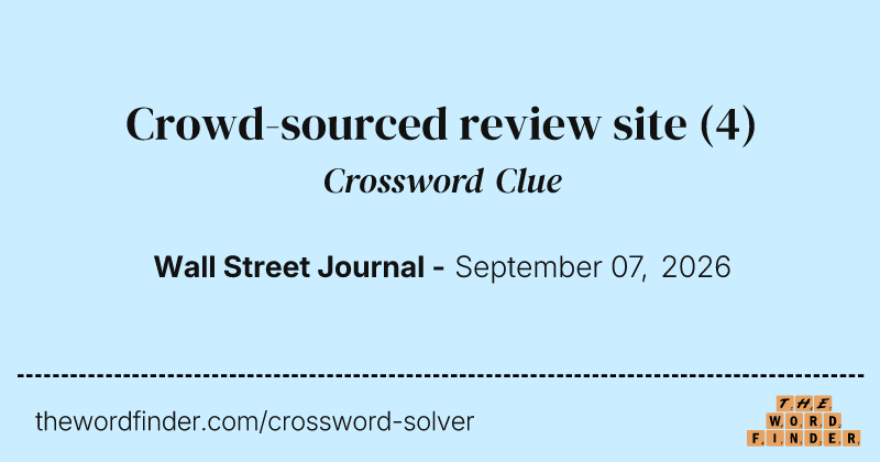 Crowd-sourced review site crossword clue image