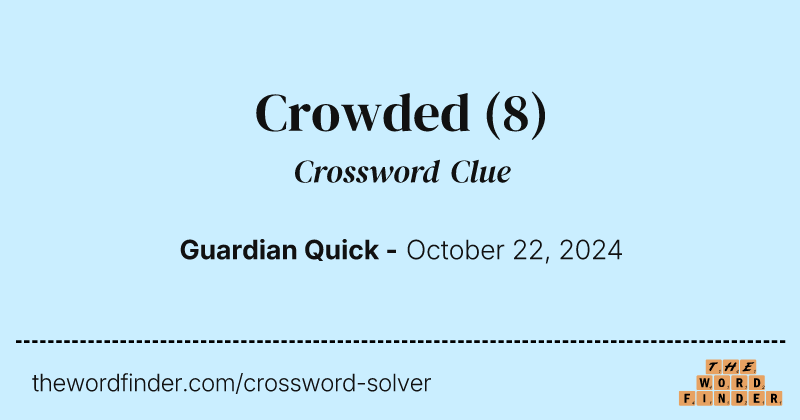 Crowded crossword clue image
