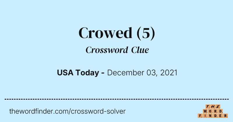 Crowed crossword clue image