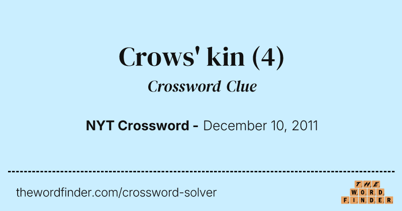 Crows' kin crossword clue image