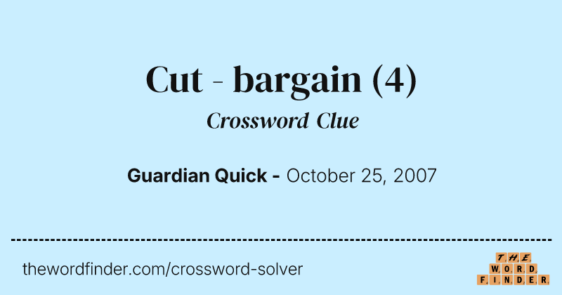 Cut - bargain crossword clue image