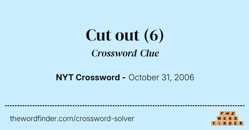 Cut out crossword clue image