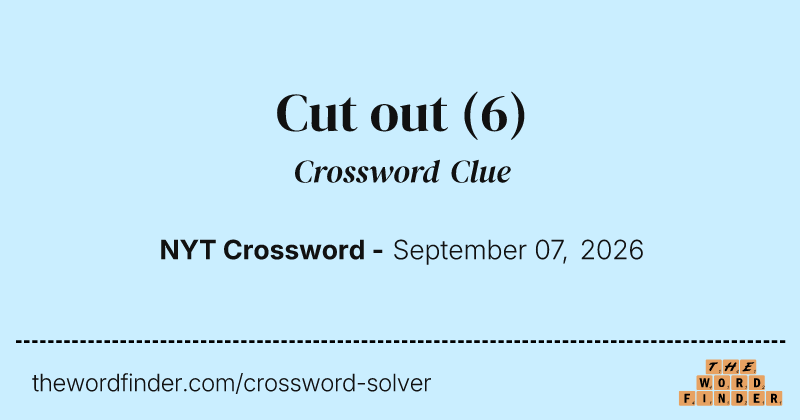 Cut out crossword clue image