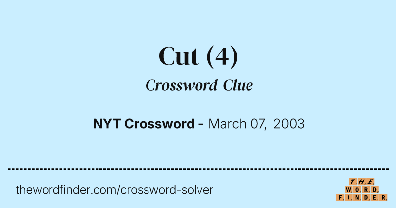 Cut crossword clue image