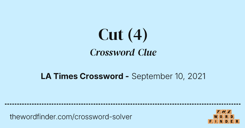 Cut crossword clue image