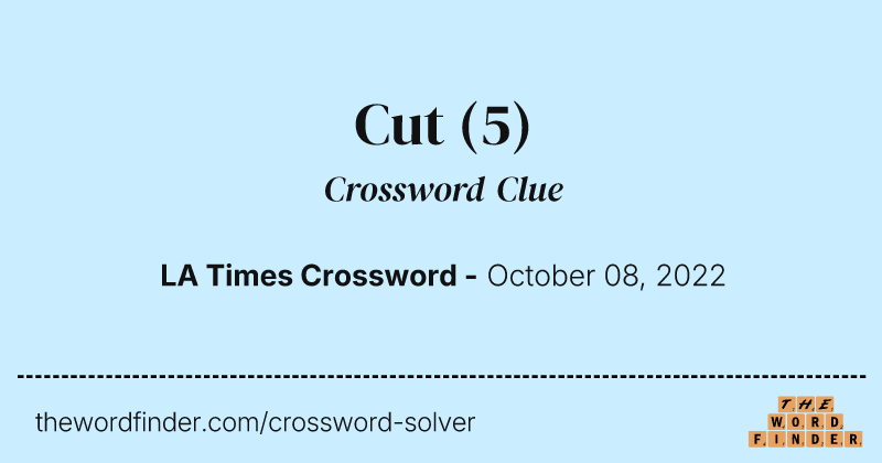 Cut crossword clue image