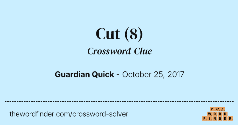 Cut crossword clue image