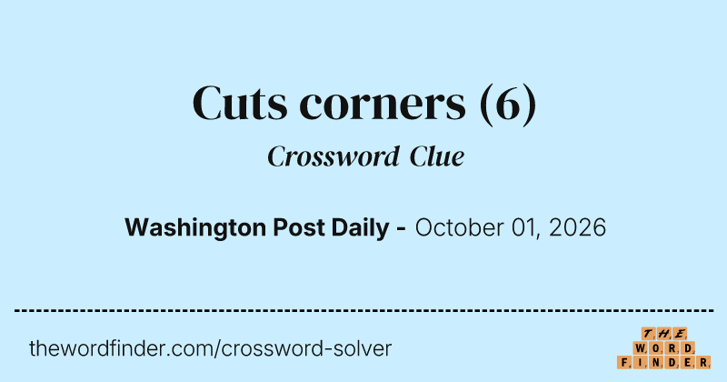Cuts corners crossword clue image