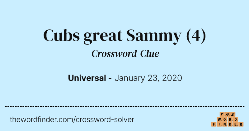 Cubs great Sammy crossword clue image