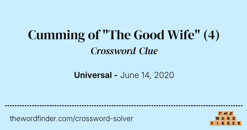 Cumming of "The Good Wife" crossword clue image