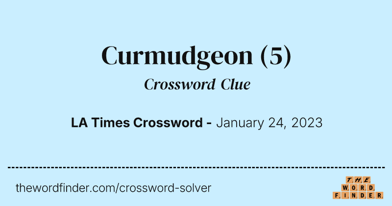 Curmudgeon crossword clue image