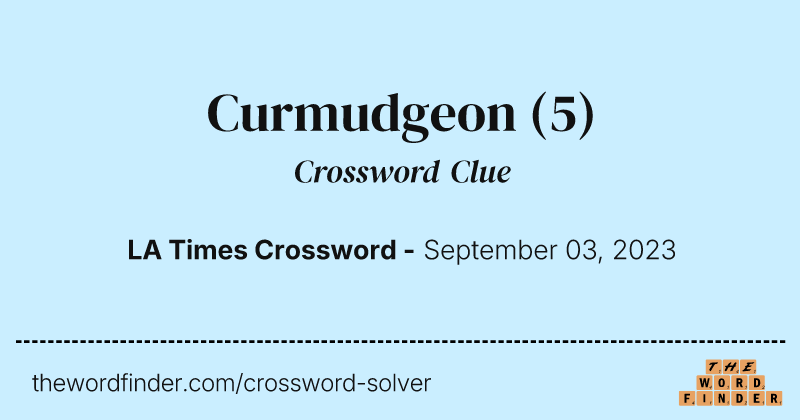 Curmudgeon crossword clue image