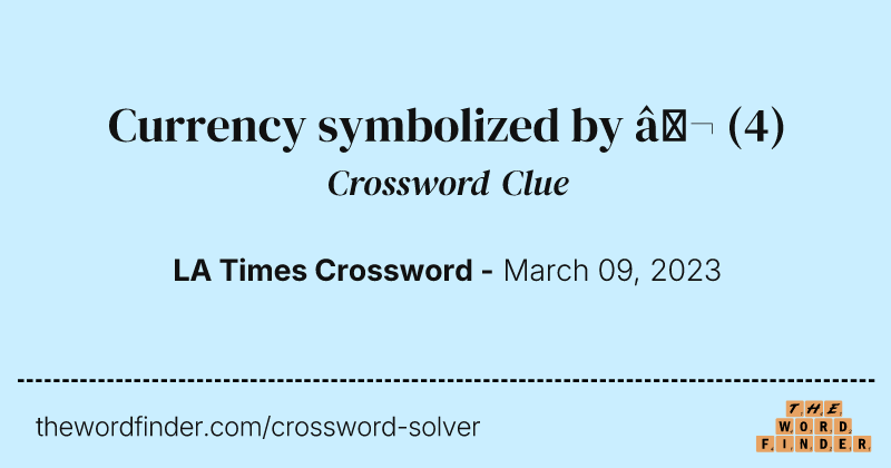 Currency symbolized by € crossword clue image