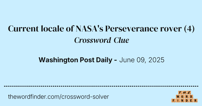 Current locale of NASA's Perseverance rover crossword clue image