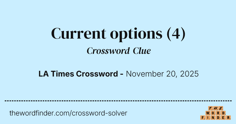 Current options crossword clue image