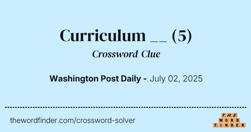 Curriculum __ crossword clue image