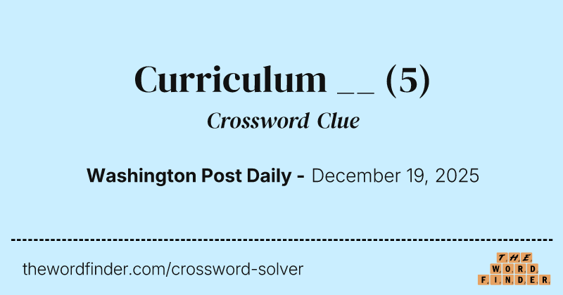 Curriculum __ crossword clue image