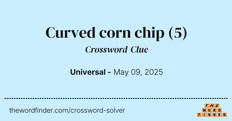 Curved corn chip crossword clue image