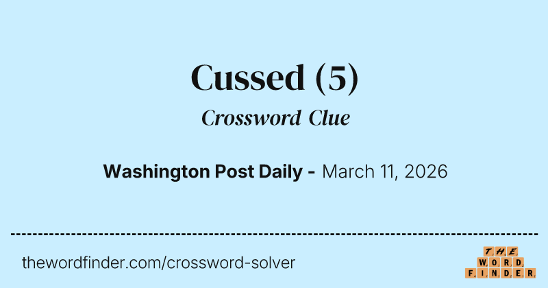 Cussed crossword clue image