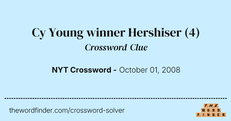 Cy Young winner Hershiser crossword clue image