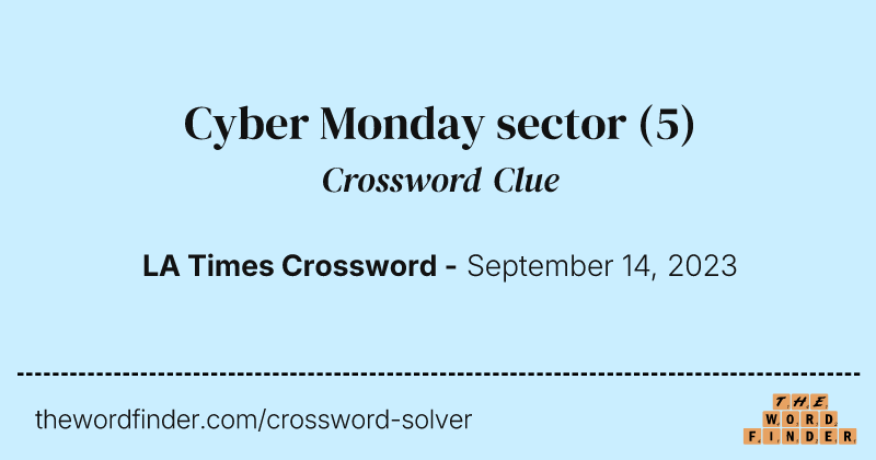 Cyber Monday sector crossword clue image