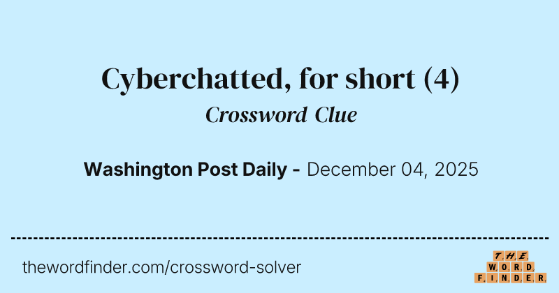Cyberchatted, for short crossword clue image
