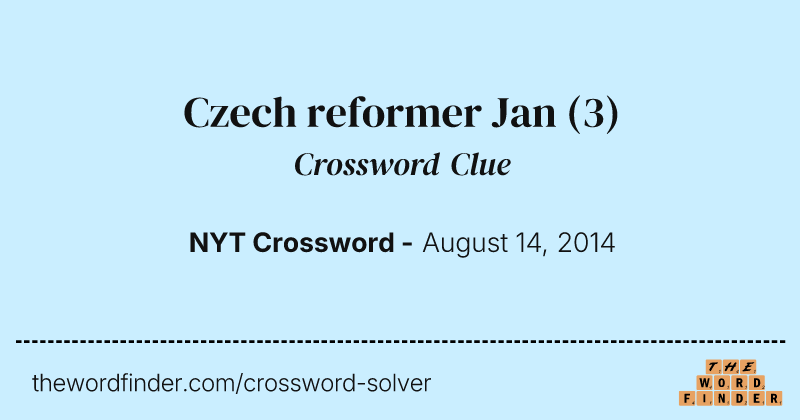 Czech reformer Jan crossword clue image