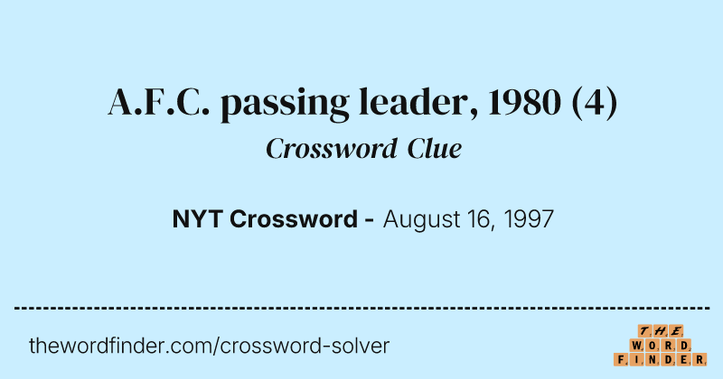 A.F.C. passing leader, 1980 crossword clue image