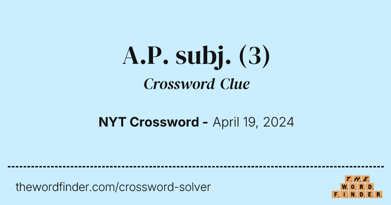A.P. subj. crossword clue image