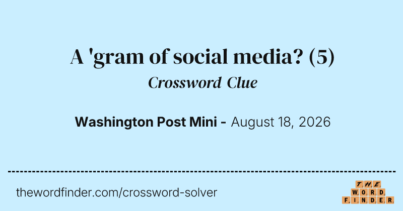 A 'gram of social media? crossword clue image