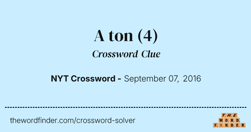 A ton crossword clue image