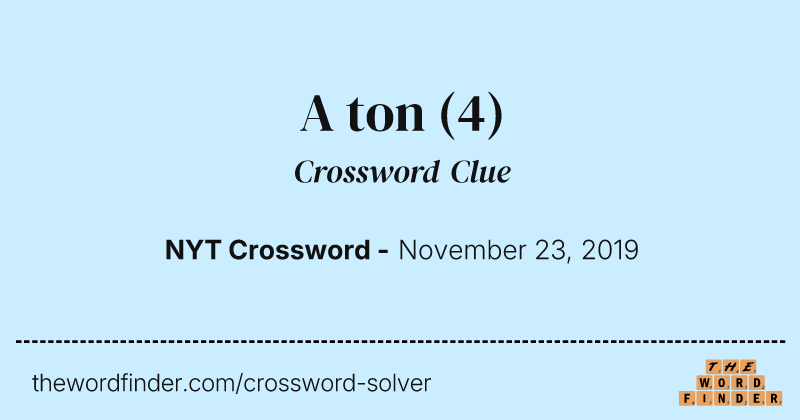 A ton crossword clue image