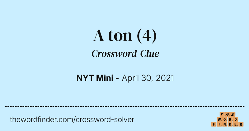 A ton crossword clue image