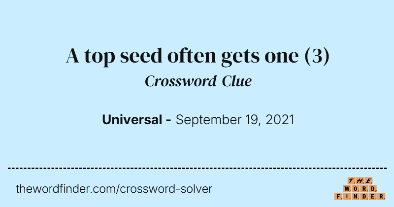 A top seed often gets one crossword clue image