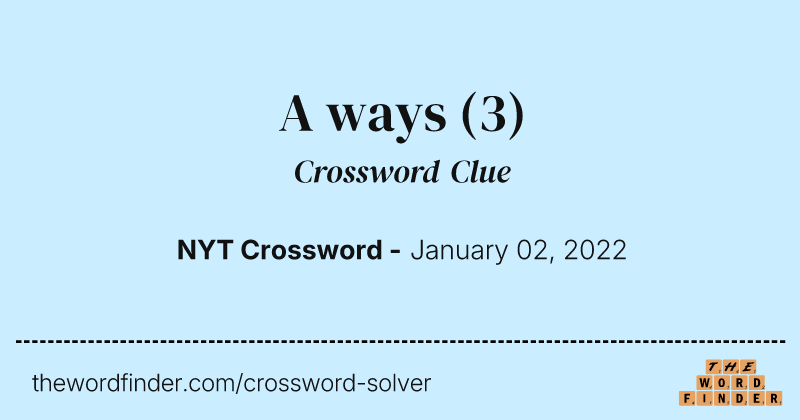A ways crossword clue image