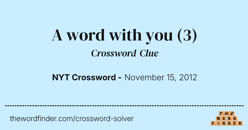 A word with you crossword clue image