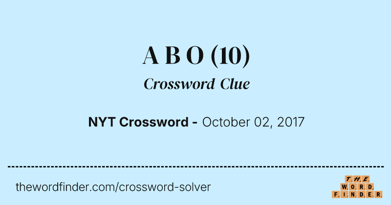 A B O crossword clue image