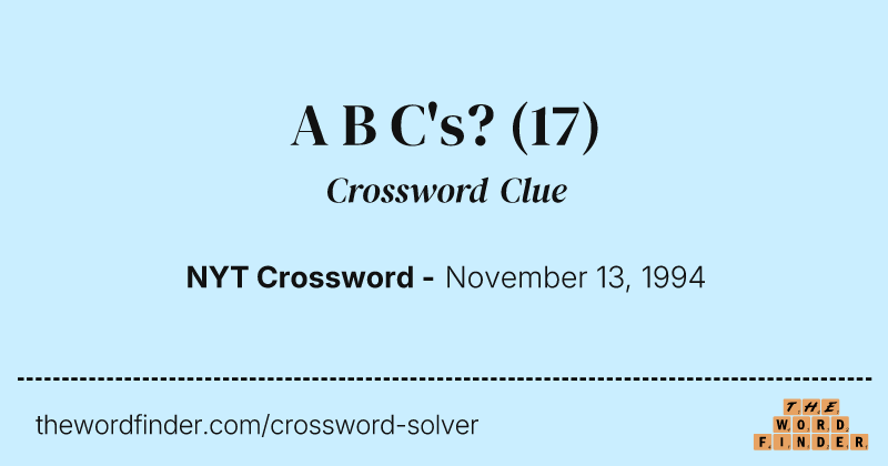 A B C's? crossword clue image