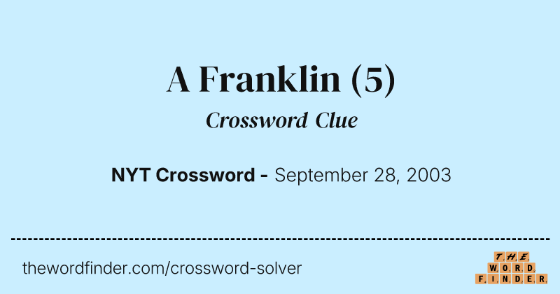 A Franklin crossword clue image