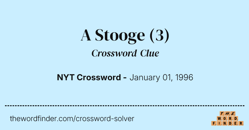 A Stooge crossword clue image