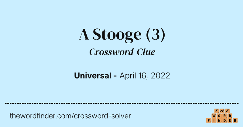 A Stooge crossword clue image