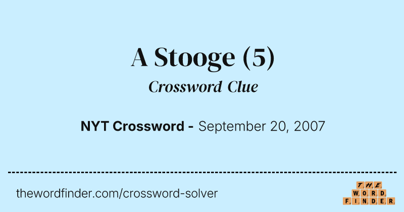 A Stooge crossword clue image