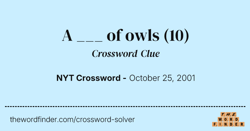A ___ of owls crossword clue image