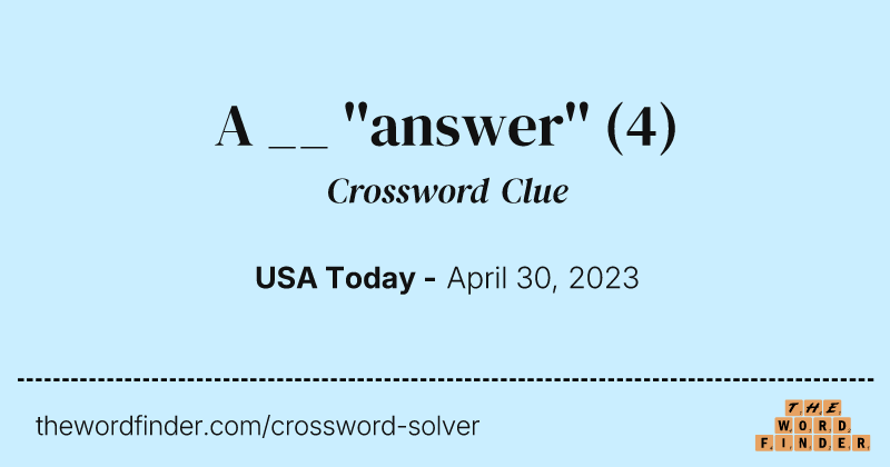 A __ ''answer'' crossword clue image